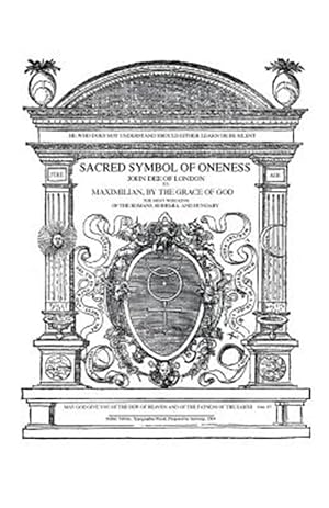 Imagen del vendedor de Sacred Symbol of Oneness by John Dee of London a la venta por GreatBookPrices