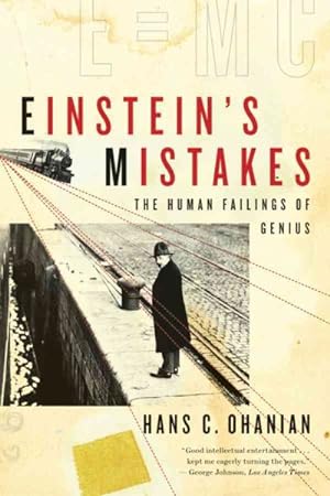 Seller image for Einstein's Mistakes : The Human Failings of Genius for sale by GreatBookPrices