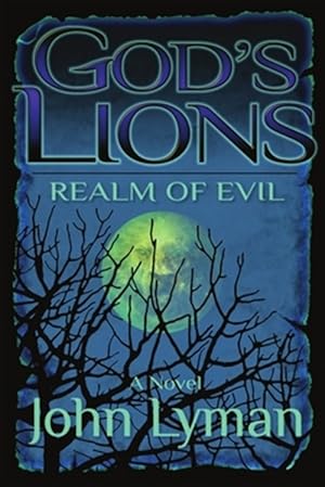 Seller image for God's Lions - Realm of Evil for sale by GreatBookPrices