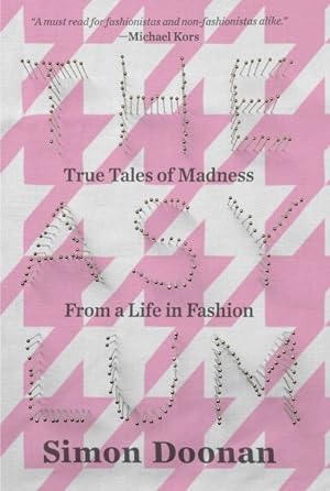Immagine del venditore per Asylum : True Tales of Madness from a Life in Fashion venduto da GreatBookPrices
