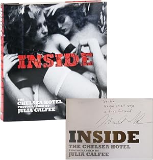 Inside: The Chelsea Hotel [Inscribed to Sondra Lee]