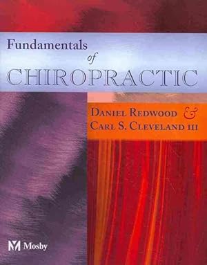 Bild des Verkufers fr Fundamentals of Chiropractic zum Verkauf von GreatBookPrices