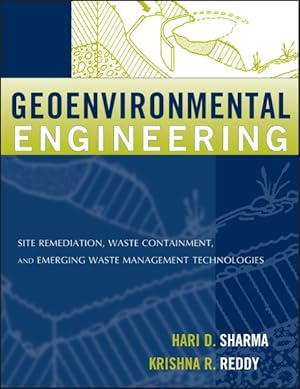 Immagine del venditore per Geoenvironmental Engineering : Site Remediation, Waste Containment, and Emerging Waste Management Technologies venduto da GreatBookPrices