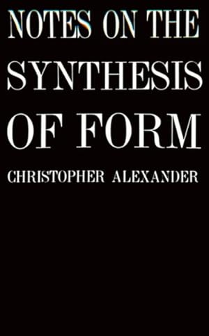 Seller image for Notes on the Synthesis of Form for sale by GreatBookPrices