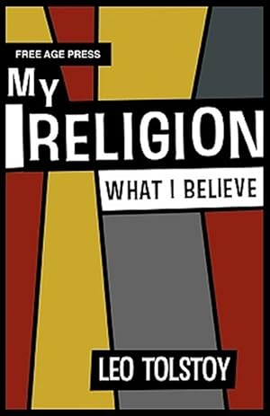 Seller image for My Religion - What I Believe for sale by GreatBookPrices