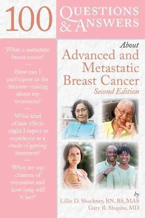 Seller image for 100 Questions & Answers About Advanced and Metastatic Breast Cancer for sale by GreatBookPrices