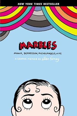 Seller image for Marbles : Mania, Depression, Michelangelo, & Me for sale by GreatBookPrices