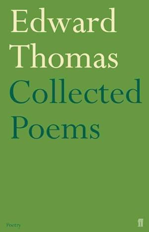 Image du vendeur pour Collected Poems of Edward Thomas mis en vente par GreatBookPrices