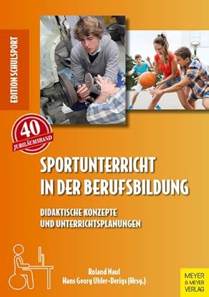 Seller image for Sportunterricht in der Berufsbildung for sale by Rheinberg-Buch Andreas Meier eK