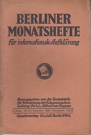 Bild des Verkufers fr Berliner Monatshefte fr internationale Aufklrung. 8. Jahrgang / Nr. 12 / Dezember 1930 zum Verkauf von Allguer Online Antiquariat