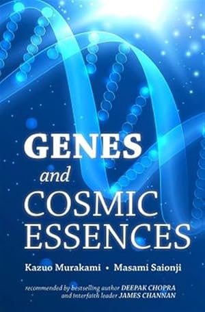 Seller image for Genes and Cosmic Essences for sale by GreatBookPrices
