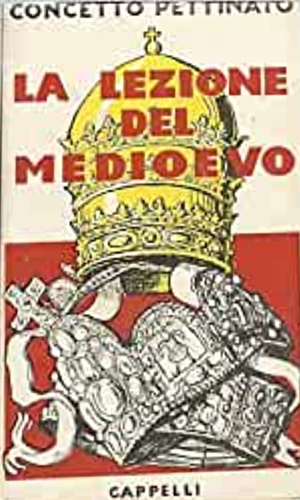 Seller image for La lezione del Medioevo. for sale by FIRENZELIBRI SRL