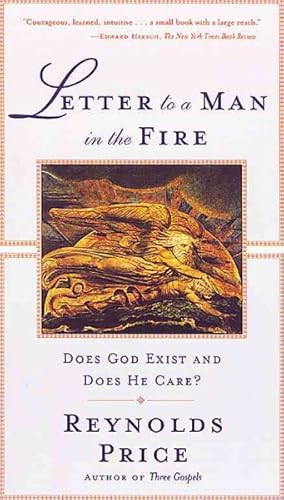 Image du vendeur pour Letter to a Man in the Fire : Does God Exist and Does He Care? mis en vente par GreatBookPrices