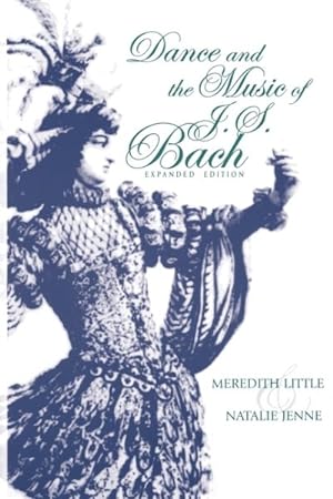 Immagine del venditore per Dance and the Music of J. S. Bach venduto da GreatBookPrices