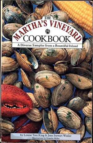 Seller image for The Martha's Vineyard Cookbook / A Diverse Sampler from a Bountiful Island for sale by Cat's Curiosities