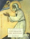 Seller image for Conversaciones con Motovilov : sobre la adquisicin del Espritu Santo for sale by AG Library
