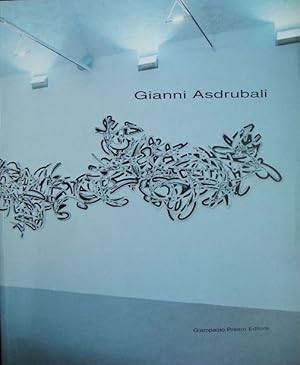 Gianni Asdrubali. : Dynamische Texturen im Raum. Institut Mathildenhöhe Darmstadt 1. Juli - 2. Se...