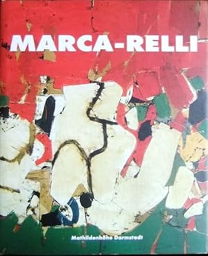 Conrad Marca-Relli : works 1945 - 1996 ; [Institut Mathildenhöhe, 12. März - 1. Mai 2000]. Klaus ...