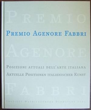 Premio Agenore Fabbri 2003 Kunstpreis der VAF-Stiftung zur Förderung italienischer Kunst der Gege...