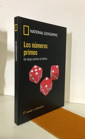 EL MISTERIO DE LOS NÚMEROS PRIMOS. UN LARGO CAMINO AL INFINITO.