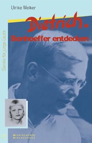 Bild des Verkufers fr Dietrich. Bonhoeffer entdecken zum Verkauf von Versandantiquariat Felix Mcke