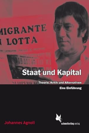 Seller image for Staat und Kapital : Theorie, Kritik und Alternativen. Eine Einfhrung for sale by AHA-BUCH GmbH
