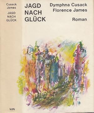 Seller image for Jagd nach Glck. Roman. for sale by Antiquariat an der Nikolaikirche