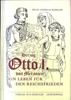Bild des Verkufers fr Herzog Otto I. von Meranien - ein Leben fr den Reichsfrieden. zum Verkauf von books4less (Versandantiquariat Petra Gros GmbH & Co. KG)