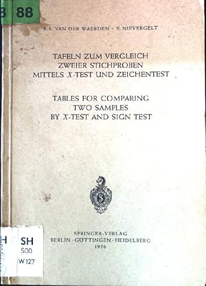 Imagen del vendedor de Tafeln zum Vergleich zweier Stichproben Mittels X-Test und Zeichentest / Tables for Comparing two Samples by X-Test and Sign Test a la venta por books4less (Versandantiquariat Petra Gros GmbH & Co. KG)