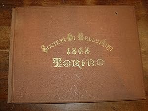 Album della pubblica esposizione del 1865 compilato da Luigi Rocca. Società Promotrice delle bell...