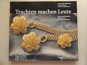 Bild des Verkufers fr Trachten machen Leute : Details und Miniaturen - die Schnheit im Kleinen und Feinen zum Verkauf von Versandantiquariat Harald Quicker