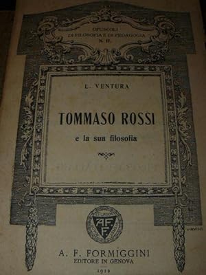 Tommaso Rossi e la sua filosofia