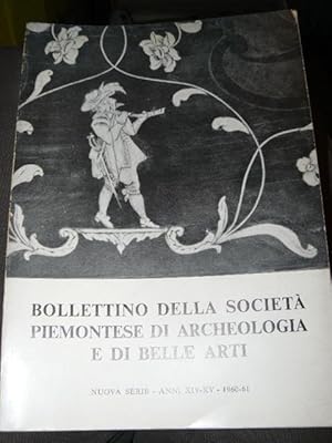 Bollettino della Società Piemontese di Archeologia e di Belle Arti