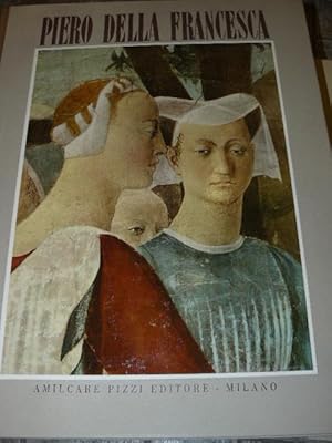 Piero della Francesca. Il ciclo affrescato della Santa Croce nella Chiesa di San Francesco in Are...