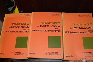 Trattato di patologia dell'apprendimento. 1: sviluppo del fanciullo e difficoltà d'apprendimento....