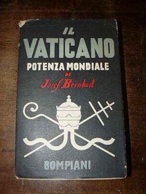 Immagine del venditore per Il Vaticano potenza mondiale venduto da LIBRERIA XODO