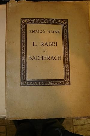 Il Rabbi di Bacherach. Traduzione di Lore Terracini Klonower