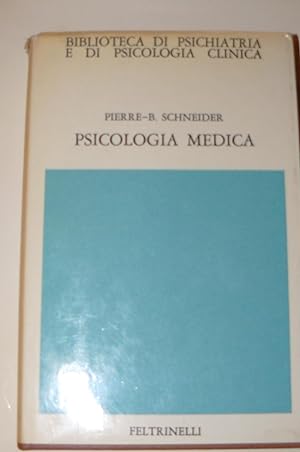 Psicologia medica. Prefazione di Severino Rusconi. Traduzione di Laura Schwarz. Prima edizione