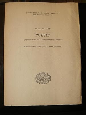 Poesie con l'aggiunta di alcuni scritti di poetica. Introduzione e traduzioni di Franco Fortini