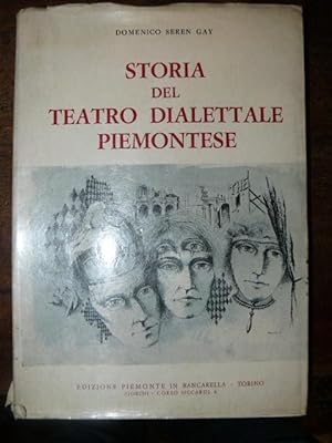 Storia del teatro dialettale piemontese. Prefazione di Erminio Macario