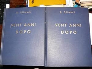 Vent'anni dopo. Illustrazioni di Gustavino. Traduzione integrale di Giuseppe Aventi.