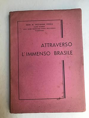 Il mio viaggio in Brasile (23 Aprile - 21 Ottobre 1947)