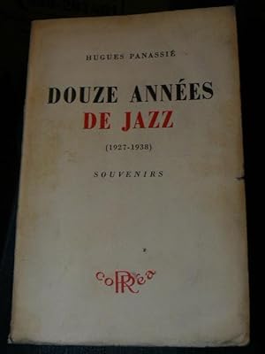 Douze années de jazz (1927 - 1938) souvenir