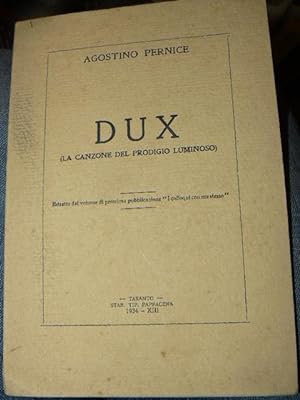 DUX (la canzone del prodigio luminoso). Estratto dal volume di prossima pubblicazione "I colloqui...