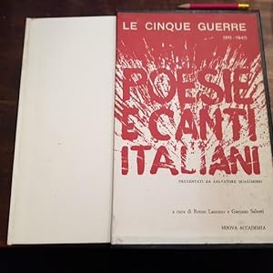 Le cinque guerre. Poesie e canti italiani. Presentati da Salvatore Quasimodo. A cura do Renzo Lau...