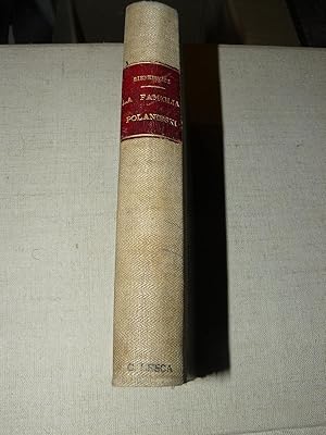 Seller image for La famiglia Polanieski. Prima traduzione italiana, unica versione autorizzata dall'Autore, di Federigo Verdinois for sale by LIBRERIA XODO