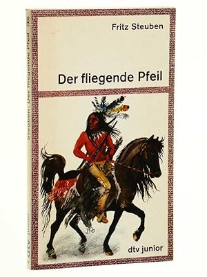 Bild des Verkufers fr Der fliegende Pfeil. alten Quellen nacherzhlt. Ungekrzte Ausg. zum Verkauf von Antiquariat Lehmann-Dronke