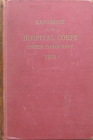 Handbook of the Hospital Corps United States Navy 1939
