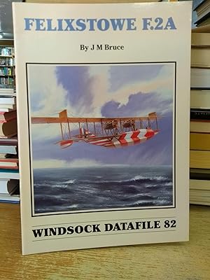 Windsock Datafile No. 082 - Felixstowe F.2A