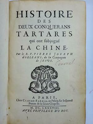 Histoire des deux conquerans tartares qui ont subjugué la Chine [with] Histoire du Sevagi et de s...